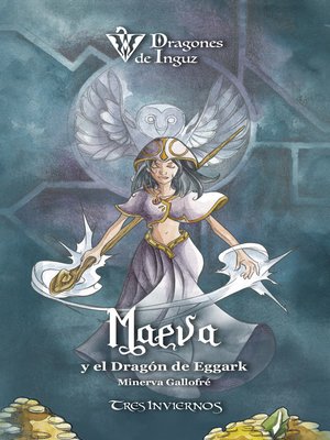 cover image of Maeva y el Dragón de Eggark